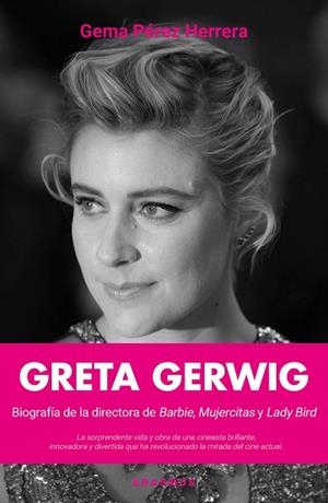 GRETA GERWIG | 9791370200893 | PÉREZ HERRERA, GEMA | Llibreria La Gralla | Llibreria online de Granollers