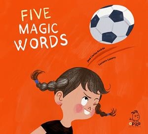 FIVE MAGIC WORDS | 9788410398146 | ANDRÉS, JOSÉ CARLOS | Llibreria La Gralla | Librería online de Granollers
