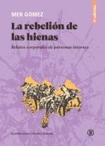 REBELIÓN DE LAS HIENAS, LA (2A ED) | 9788419160973 | GÓMEZ, MER | Llibreria La Gralla | Llibreria online de Granollers