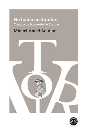 NO HABÍA COSTUMBRE | 9791399039641 | AGUILAR, MIGUEL ANGEL | Llibreria La Gralla | Llibreria online de Granollers
