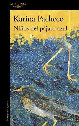 NIÑOS DEL PÁJARO AZUL (MAPA DE LAS LENGUAS) | 9788410299917 | PACHECO, KARINA | Llibreria La Gralla | Librería online de Granollers