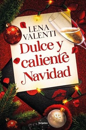 DULCE Y CALIENTE NAVIDAD | 9788425371615 | VALENTI, LENA | Llibreria La Gralla | Llibreria online de Granollers