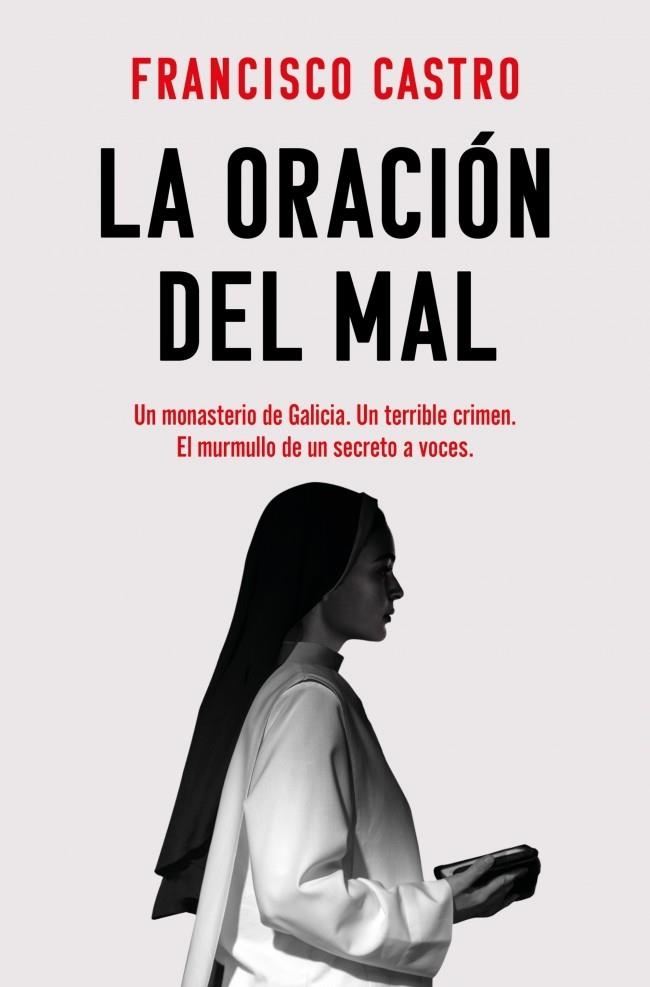 ORACIÓN DEL MAL, LA | 9788410442221 | CASTRO, FRANCISCO | Llibreria La Gralla | Llibreria online de Granollers