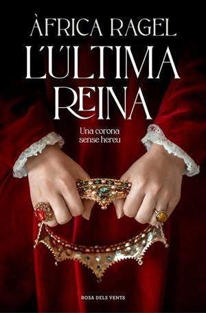 ÚLTIMA REINA, L' | 9788410256392 | RAGEL, ÀFRICA | Llibreria La Gralla | Llibreria online de Granollers