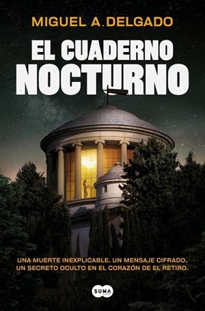 CUADERNO NOCTURNO, EL | 9791387512750 | DELGADO, MIGUEL A. | Llibreria La Gralla | Librería online de Granollers