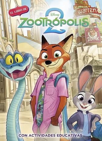 ZOOTROPOLIS 2. (DISNEY. LA HISTORIA COMPLETA) | 9788419487513 | VVAA | Llibreria La Gralla | Librería online de Granollers
