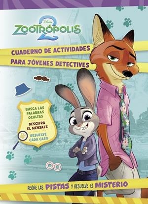 ZOOTRÓPOLIS 2. CUADERNO DE ACTIVIDADES PARA JÓVENES DETECTIVES | 9788419487537 | VVAA | Llibreria La Gralla | Librería online de Granollers