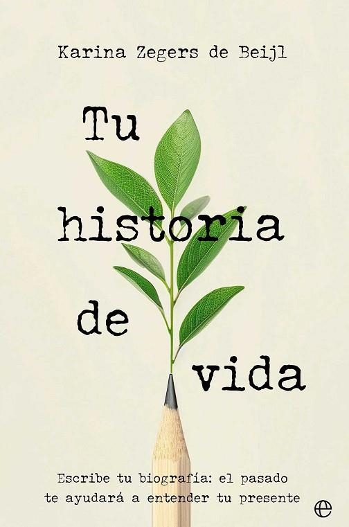 TU HISTORIA DE VIDA | 9788410941854 | ZEGERS DE BEJIL, KARINA | Llibreria La Gralla | Llibreria online de Granollers