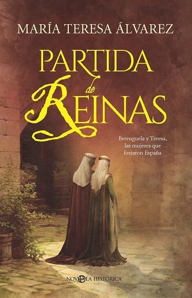 PARTIDA DE REINAS | 9788410941755 | ALVAREZ GARCIA, MARIA TERESA | Llibreria La Gralla | Librería online de Granollers