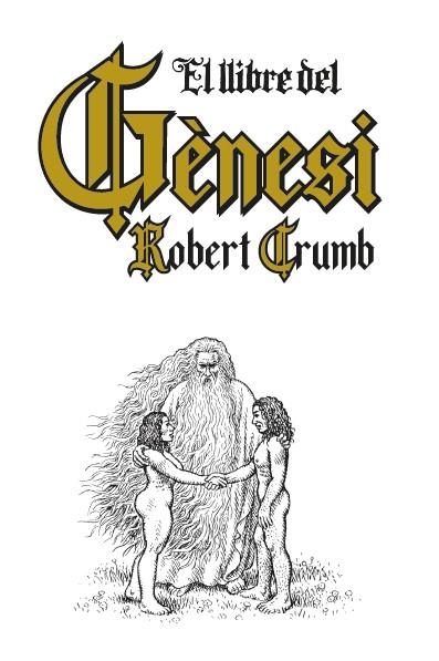 LLIBRE DEL GÈNESI, EL | 9788419523365 | CRUMB, ROBERT | Llibreria La Gralla | Llibreria online de Granollers