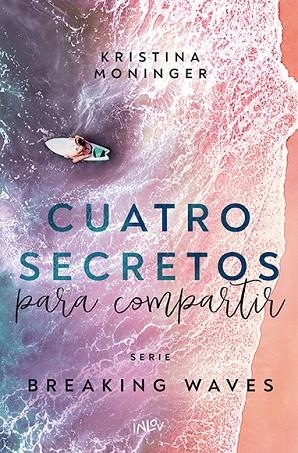 CUATRO SECRETOS PARA COMPARTIR | 9788410399228 | MONINGER, KRISTINA | Llibreria La Gralla | Llibreria online de Granollers