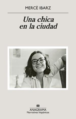 CHICA EN LA CIUDAD, UNA | 9788433947994 | IBARZ, MERCÈ | Llibreria La Gralla | Librería online de Granollers