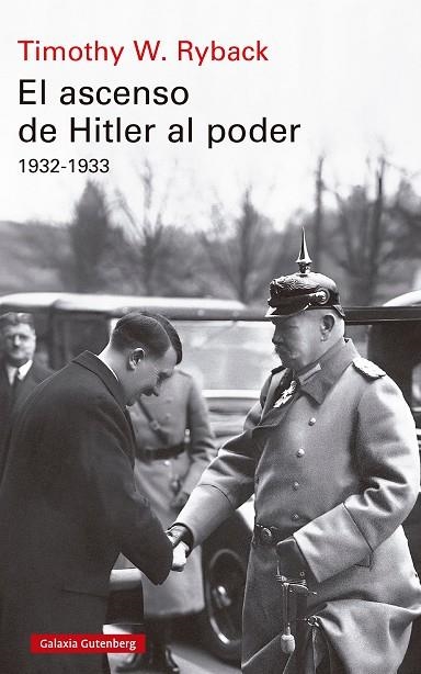 ASCENSO DE HITLER AL PODER, EL | 9791387605179 | RYBACK, TIMOTHY W. | Llibreria La Gralla | Librería online de Granollers