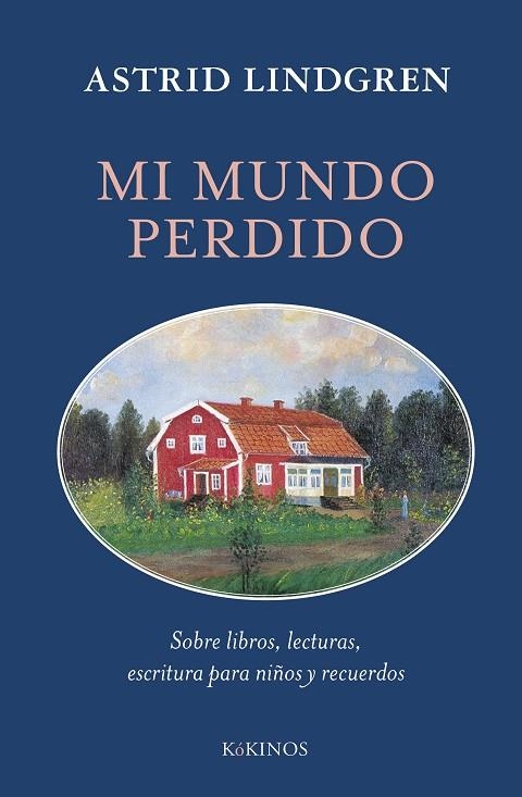 MI MUNDO PERDIDO | 9788419475992 | LINDGREN, ASTRID | Llibreria La Gralla | Llibreria online de Granollers