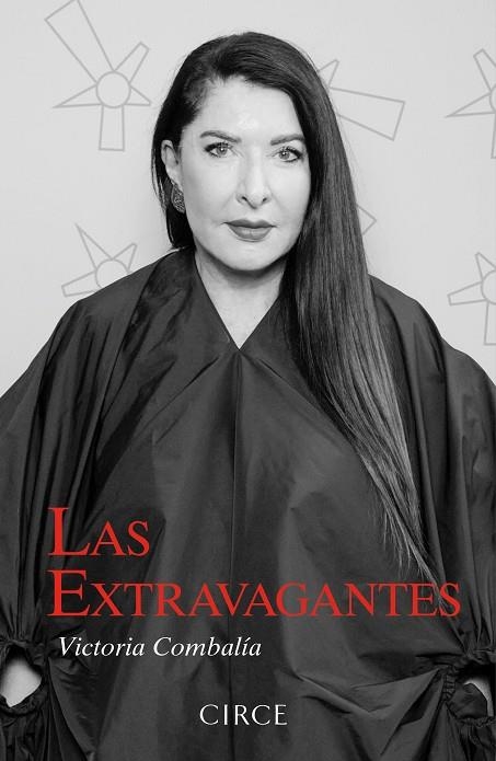 EXTRAVAGANTES, LAS | 9788477653240 | COMBALÍA, VICTORIA | Llibreria La Gralla | Llibreria online de Granollers