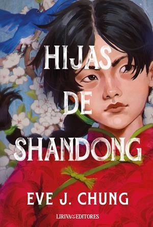 HIJAS DE SHANDONG | 9788410479555 | CHUNG, EVE J. | Llibreria La Gralla | Llibreria online de Granollers