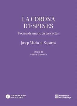 CORONA D'ESPINES, LA | 9788410393806 | DE SAGARRA, JOSEP MARIA | Llibreria La Gralla | Llibreria online de Granollers