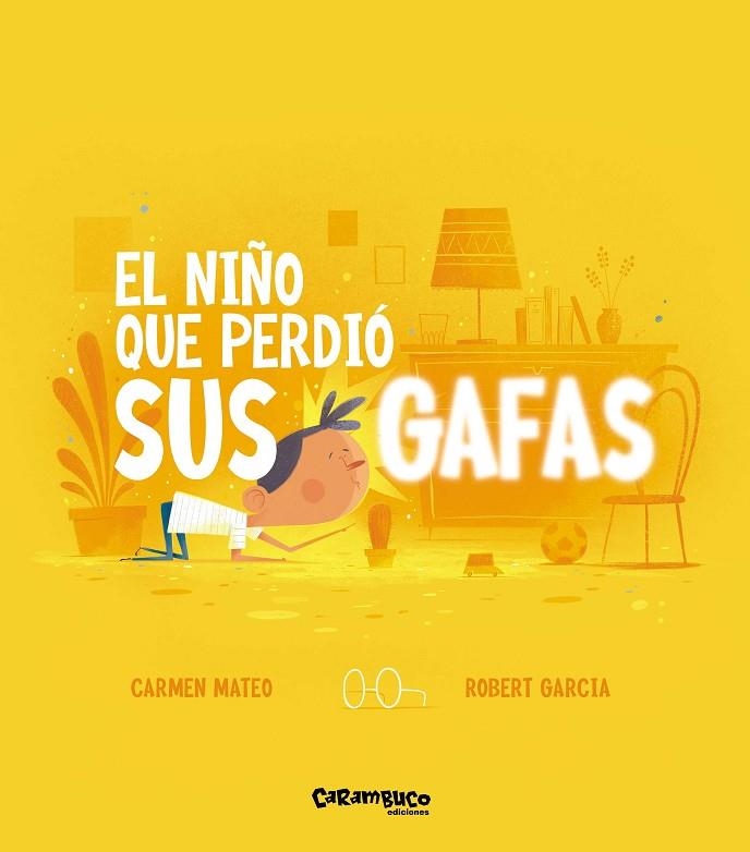 NIÑO QUE PERDIÓ SUS GAFAS, EL | 9788410252387 | MATEO, CARMEN | Llibreria La Gralla | Librería online de Granollers