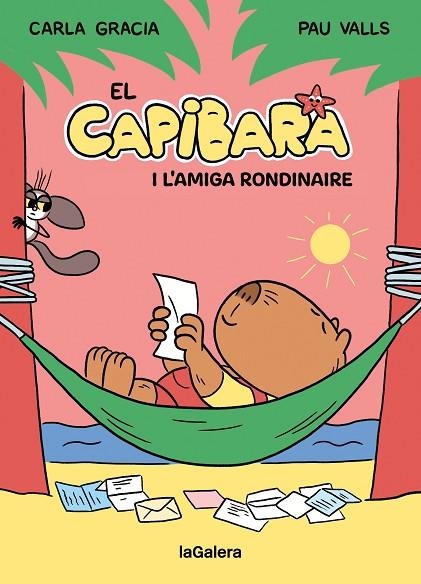CAPIBARA I L'AMIGA RONDINAIRE, EL | 9788424674410 | GRACIA MERCADÉ, CARLA | Llibreria La Gralla | Librería online de Granollers