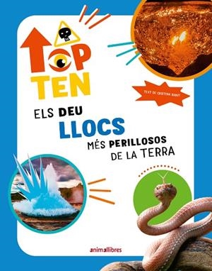 TOP TEN ELS DEU LLOCS MÉS PERILLOSOS DE LA TERRA | 9788410302280 | BANFI, CRISTINA | Llibreria La Gralla | Librería online de Granollers