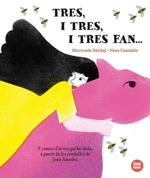 TRES, I TRES, I TRES FAN... | 9791387594114 | BARDAJÍ, SHEREZADE | Llibreria La Gralla | Librería online de Granollers