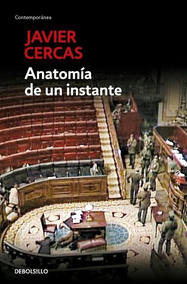 ANATOMÍA DE UN INSTANTE | 9788490623497 | CERCAS, JAVIER | Llibreria La Gralla | Librería online de Granollers