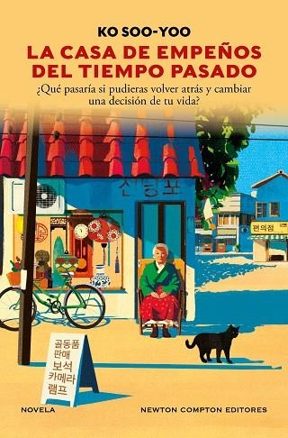 CASA DE EMPEÑOS DEL TIEMPO PASADO, LA | 9791387575151 | SOO-YOO, KO | Llibreria La Gralla | Librería online de Granollers