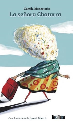 SEÑORA CHATARRA, LA | 9791387718121 | MONASTERIO, CAMILA ; BLANCH, IGNASI | Llibreria La Gralla | Librería online de Granollers