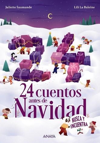 24 CUENTOS ANTES DE NAVIDAD | 9788414343135 | SAUMANDE, JULIETTE | Llibreria La Gralla | Llibreria online de Granollers