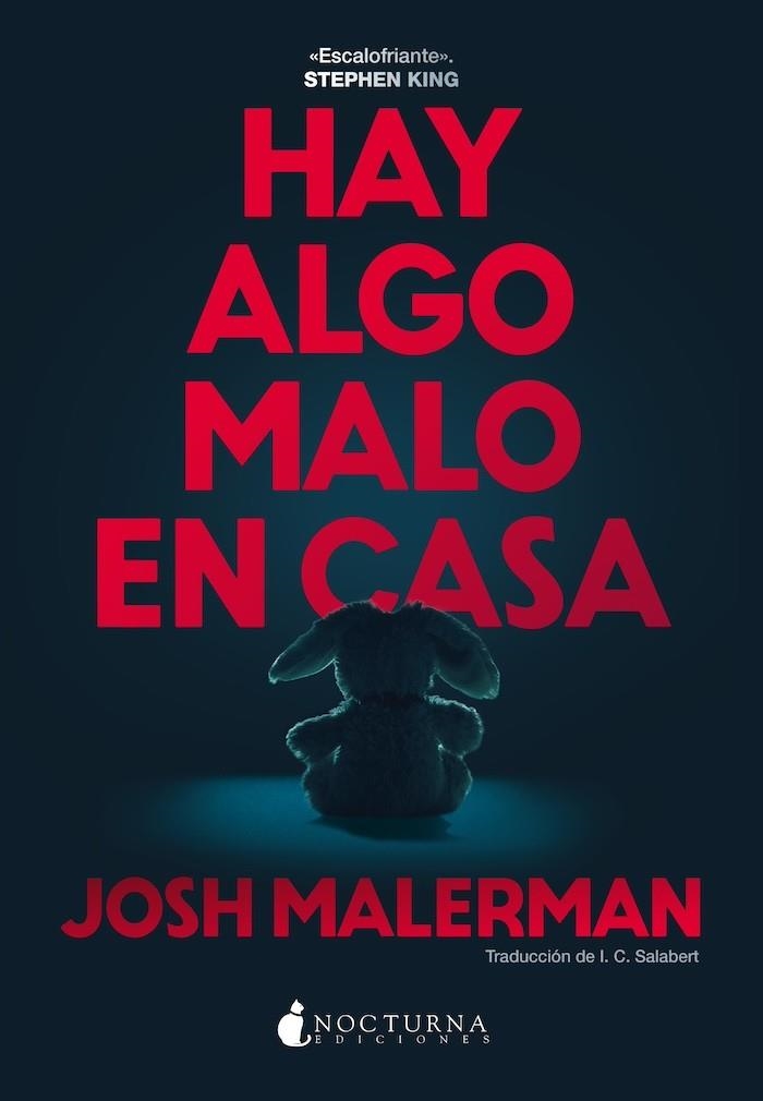 HAY ALGO MALO EN CASA | 9791387690274 | MALERMAN, JOSH | Llibreria La Gralla | Librería online de Granollers