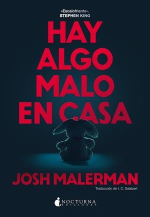 HAY ALGO MALO EN CASA | 9791387690274 | MALERMAN, JOSH | Llibreria La Gralla | Librería online de Granollers