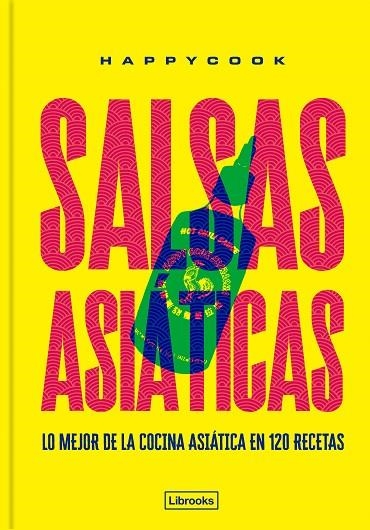 SALSAS ASIÁTICAS | 9791399049657 | FARÈS, KARIM | Llibreria La Gralla | Librería online de Granollers