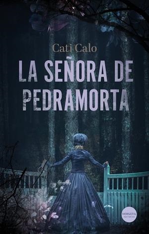 SEÑORA DE PEDRAMORTA, LA | 9791399040777 | CALO, CATI | Llibreria La Gralla | Llibreria online de Granollers
