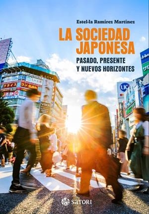 SOCIEDAD JAPONESA, LA | 9788410404243 | RAMÍREZ MARTÍNEZ, ESTEL LA | Llibreria La Gralla | Llibreria online de Granollers