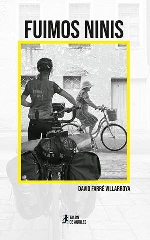 FUIMOS NINIS | 9791387999421 | FARRÉ VILLARROYA, DAVID | Llibreria La Gralla | Llibreria online de Granollers