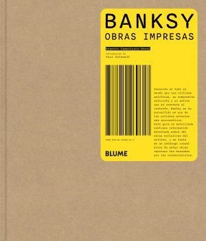 BANKSY. OBRAS IMPRESAS | 9788410469617 | CAMPOLUCCI-BORDI, ROBERTO ;  COLDWELL, PAUL | Llibreria La Gralla | Llibreria online de Granollers