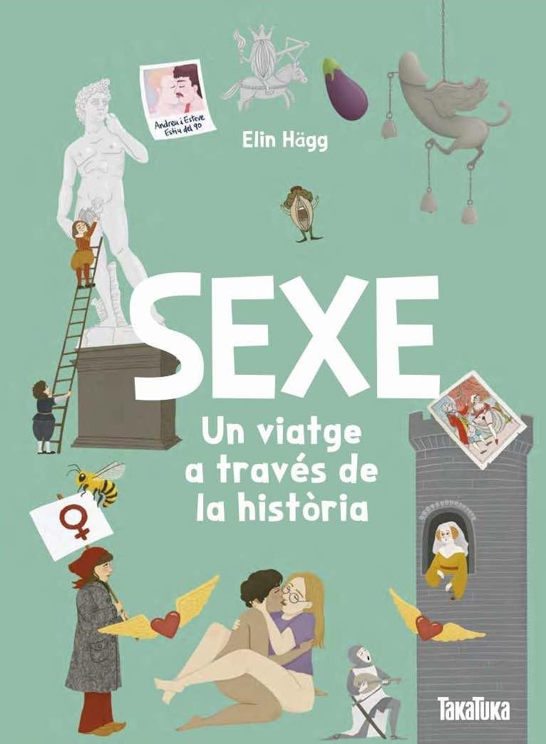 SEXE. UN VIATGE A TRAVÉS DE LA HISTÒRIA | 9791387718152 | ELIN HÄGG, ELIN | Llibreria La Gralla | Llibreria online de Granollers