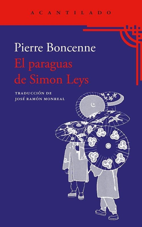 PARAGUAS DE SIMON LEYS, EL | 9788419958945 | BONCENNES, PIERRE | Llibreria La Gralla | Librería online de Granollers