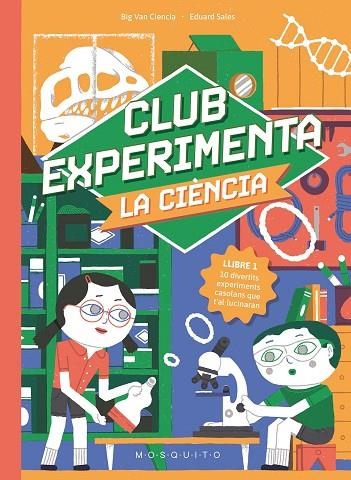 CLUB EXPERIMENTA LA CIÈNCIA | 9788410417373 | BIG VAN CIENCIA | Llibreria La Gralla | Librería online de Granollers