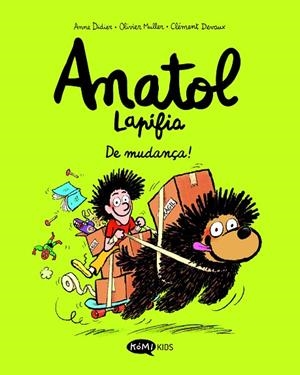 DE MUDANÇA! ANATOL LAPIFIA VOL.9 | 9791387744120 | DIDIER, ANNE ;  MULLER, OLIVIER | Llibreria La Gralla | Librería online de Granollers