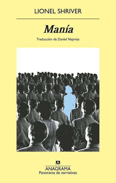 MANÍA | 9788433948076 | SHRIVER, LIONEL | Llibreria La Gralla | Llibreria online de Granollers