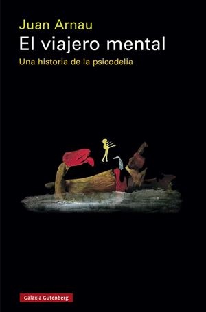 VIAJERO MENTAL, EL | 9791387605551 | ARNAU, JUAN | Llibreria La Gralla | Librería online de Granollers