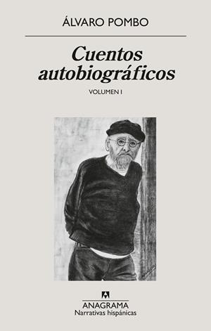 CUENTOS AUTOBIOGRÁFICOS | 9788433947840 | POMBO, ÁLVARO | Llibreria La Gralla | Llibreria online de Granollers