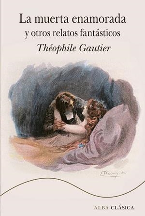 MUERTA ENAMORADA Y OTROS RELATOS FANTÁSTICOS, LA | 9788411782012 | GAUTIER, THÉOPHILE | Llibreria La Gralla | Llibreria online de Granollers