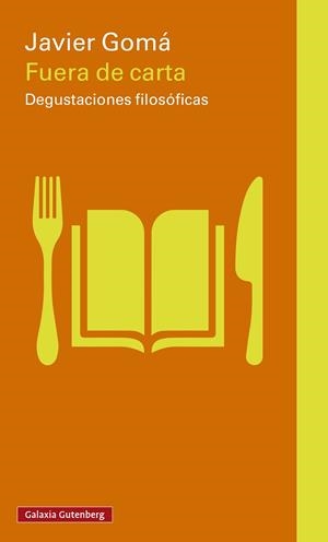 FUERA DE CARTA | 9791387605247 | GOMÁ LANZÓN, JAVIER | Llibreria La Gralla | Llibreria online de Granollers