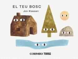 EL TEU BOSC | 9788412854794 | KLASSEN, JON | Llibreria La Gralla | Librería online de Granollers