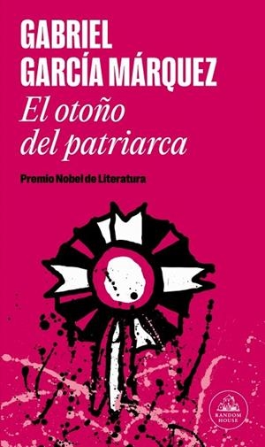 OTOÑO DEL PATRIARCA, EL | 9788439742210 | GARCIA MÁRQUEZ, GABRIEL | Llibreria La Gralla | Llibreria online de Granollers