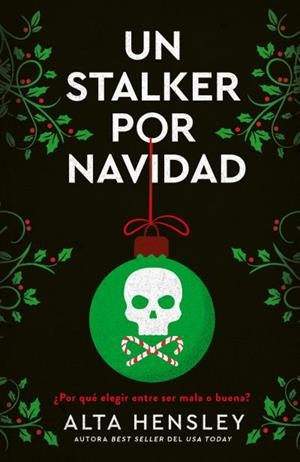 UN STALKER POR NAVIDAD | 9788415955283 | HENSLEY, ALTA | Llibreria La Gralla | Llibreria online de Granollers