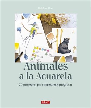 ANIMALES A LA ACUARELA | 9788498748055 | DION, DELPHINE | Llibreria La Gralla | Llibreria online de Granollers