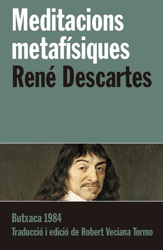 MEDITACIONS METAFÍSIQUES | 9788415091233 | DESCARTES, RENÉ | Llibreria La Gralla | Llibreria online de Granollers
